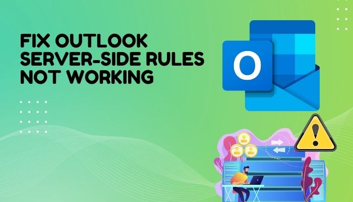 fix-outlook-server-side-rules-not-working
