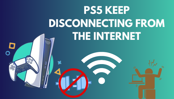 fix-ps5-keep-disconnecting-from-the-internet