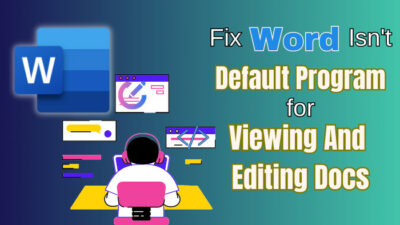 fix-word-isn-t-default-program-for-viewing-and-editing-docs