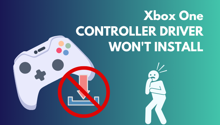 fix-xbox-one-controller-driver-wont-install