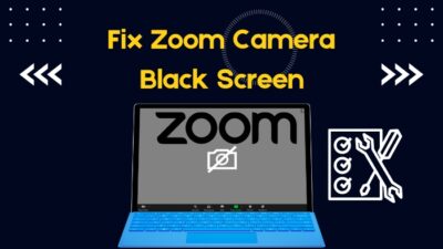 fix-zoom-camera-black-screen