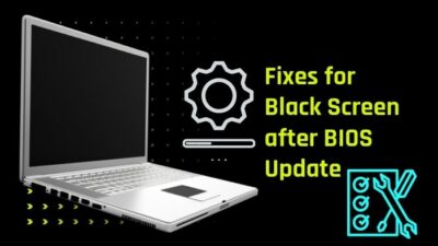 fixes-for-black-screen-after-bios-update