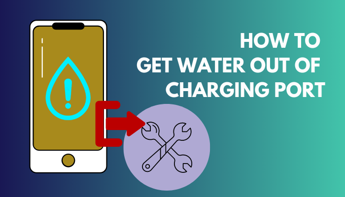 get-water-out-of-charging-port