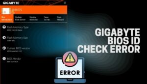 Bios id check error gigabyte что значит