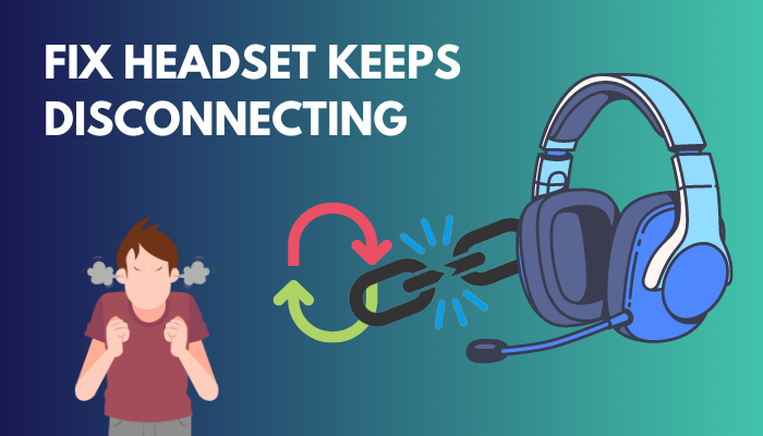 headset-keeps-disconnecting