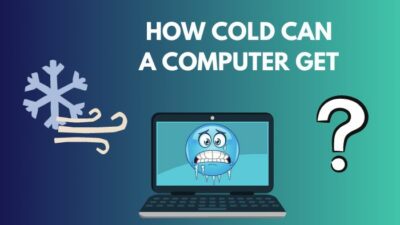 how-cold-can-a-computer-get