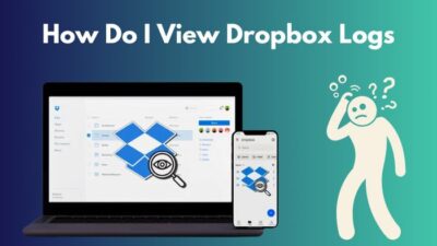 how-do-i-view-dropbox-logs