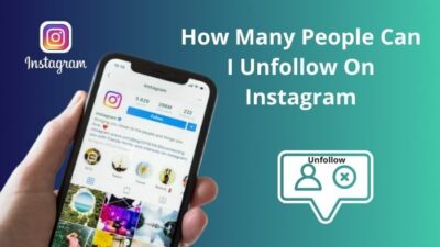 how-many-people-can-i-unfollow-on-instagram