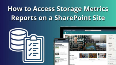 how-to-access-storage-metrics-reports-on-a-sharepoint-site