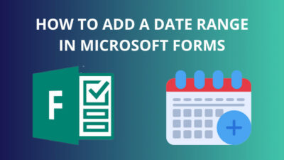 how-to-add-a-date-range-in-microsoft-forms
