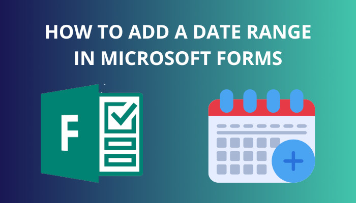 how-to-add-a-date-range-in-microsoft-forms
