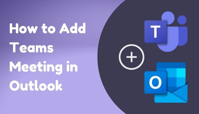 How To Add Teams Meeting In Outlook Beginner s Guide 2023 