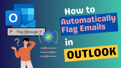 how-to-allow-outlook-to-automatically-flag-emails