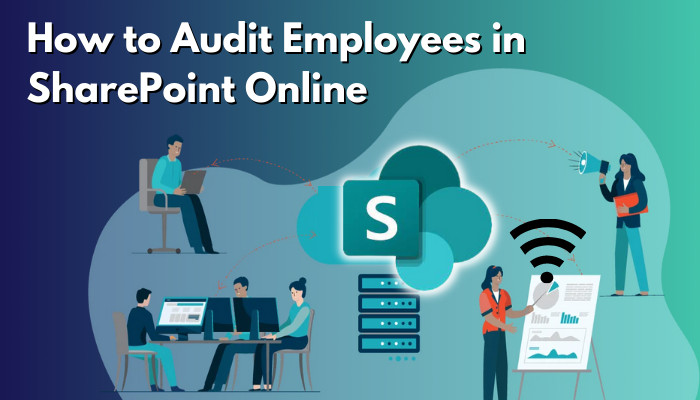 how-to-audit-employees-in-sharepoint-online