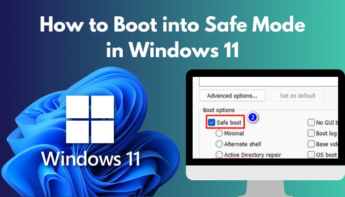how-to-boot-into-safe-mode-in-windows-11