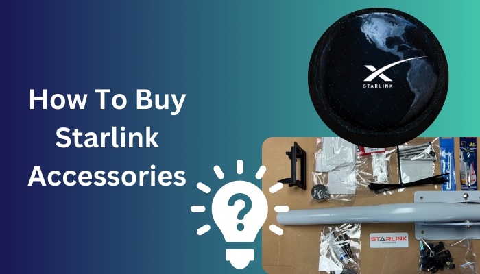 how-to-buy-starlink-accessories