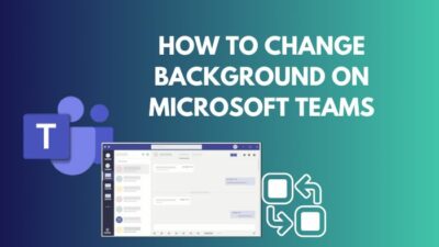 how-to-change-background-on-microsoft-teams