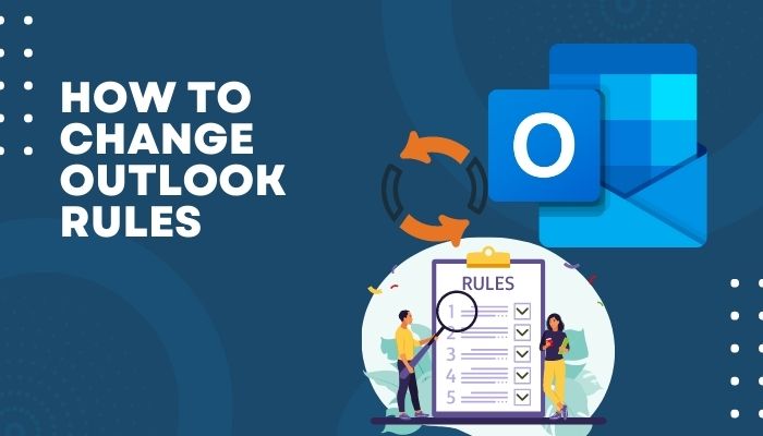 how-to-change-outlook-rules