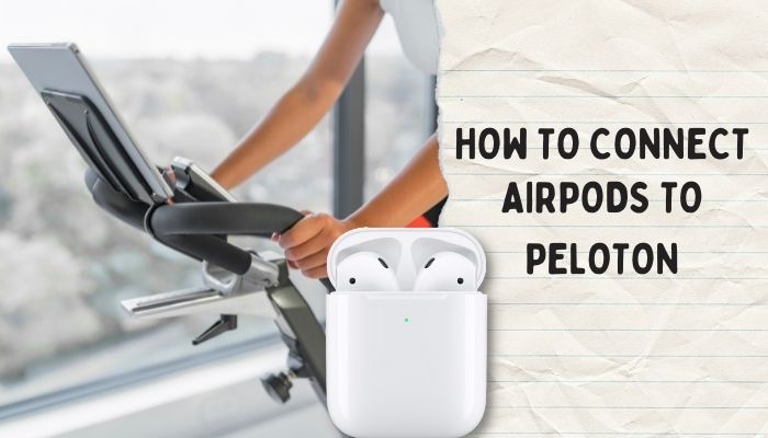 how-to-connect-airpods-to-peloton