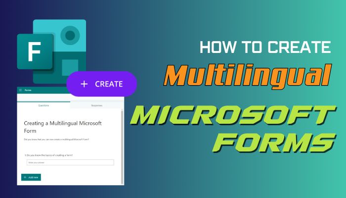 how-to-create-multilingual-microsoft-forms
