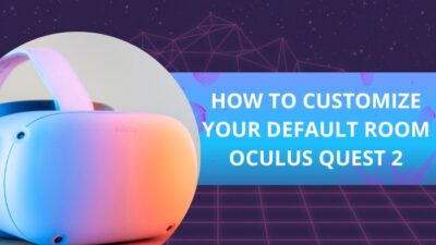 how-to-customize-your-default-room-oculus-quest-2