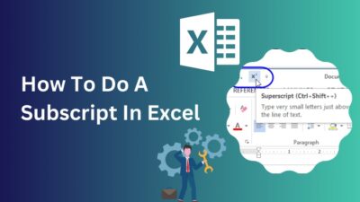 how-to-do-a-subscript-in-excel