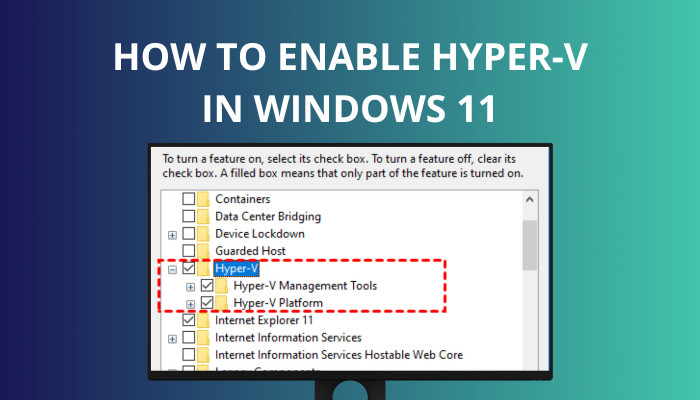 how-to-enable-hyper-v-in-windows-11