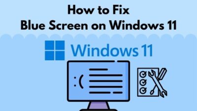 how to fix blue screen on windows 11