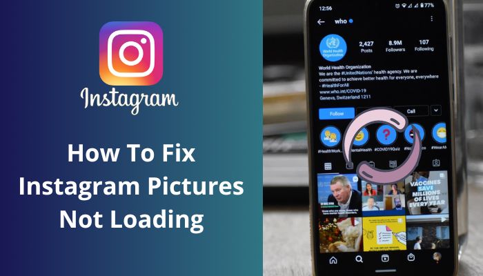how-to-fix-instagram-pictures-not-loading