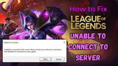 how-to-fix-league-of-legends-unable-to-connect-to-server