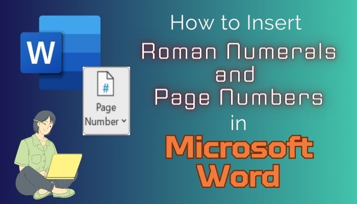 How To Insert Roman Numerals And Page Numbers In Word