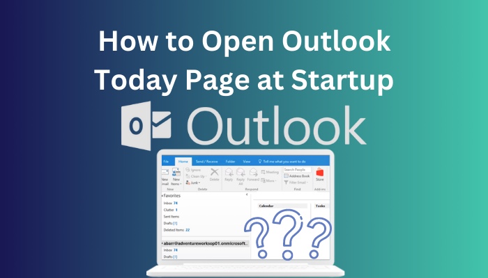 how-to-open-outlook-today-page-at-startup