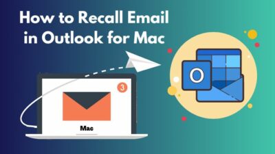 how-to-recall-email-in-outlook-for-mac