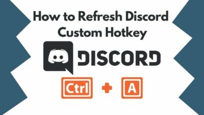 how-to-refresh-discord-custom-hotkey