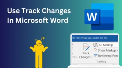 how-to-use-track-changes-in-microsoft-word