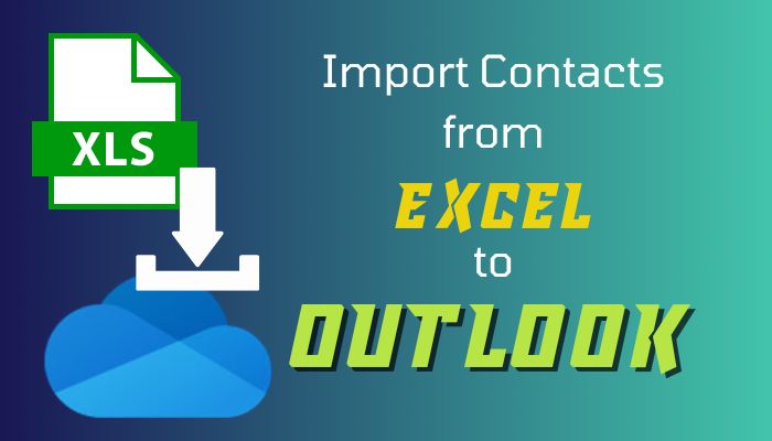 import-contacts-from-excel-to-outlook
