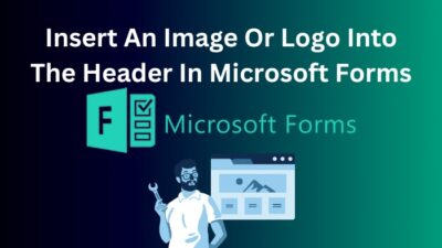 insert-an-image-or-logo-into-the-header-in-microsoft-forms