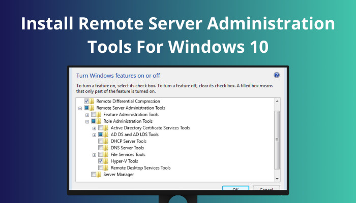 windows 10 install remote server administration tools