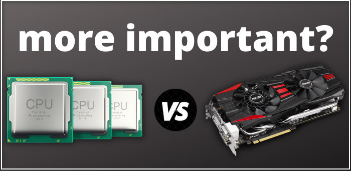 is-cpu-or-gpu-more-important-for-gaming