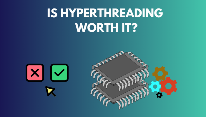 is-hyperthreading-worth-it