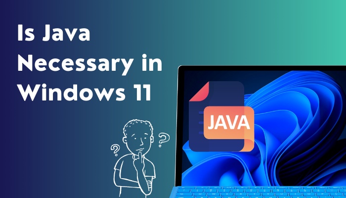 is-java-necessary-in-windows-11