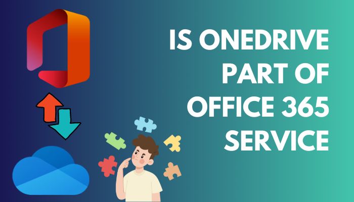 is-onedrive-part-of-office-365