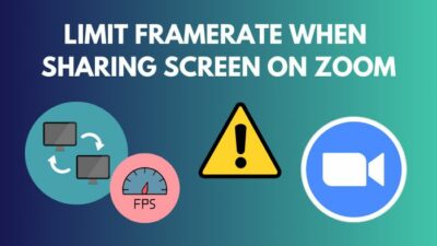 limit-framerate-when-sharing-screen-on-zoom