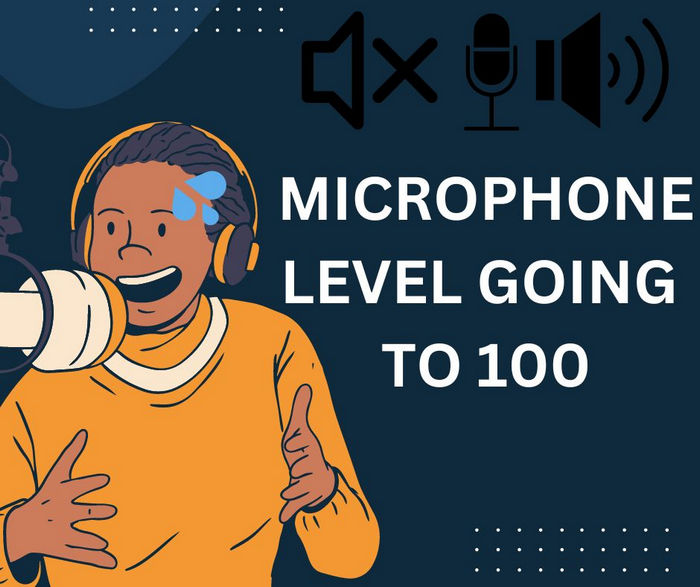 microphone-level-keeps-going-to-100