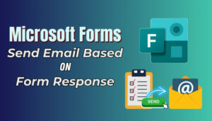 microsoft forms send email based on response