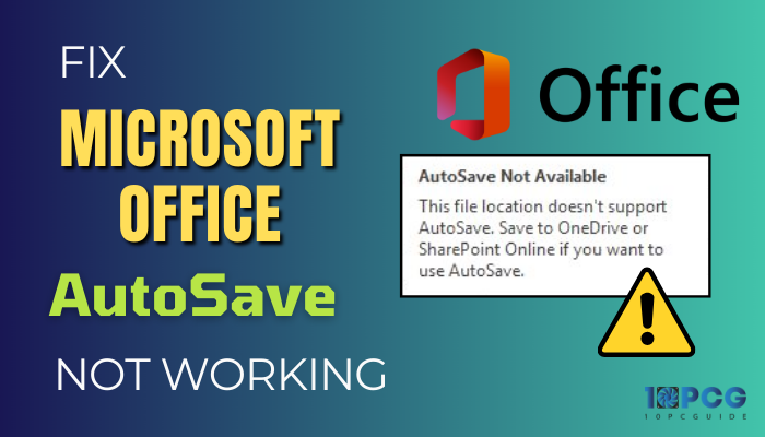 microsoft-office-autosave-not-working