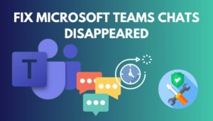 microsoft teams all my chats disappeared