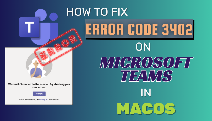 microsoft-teams-error-code-3402