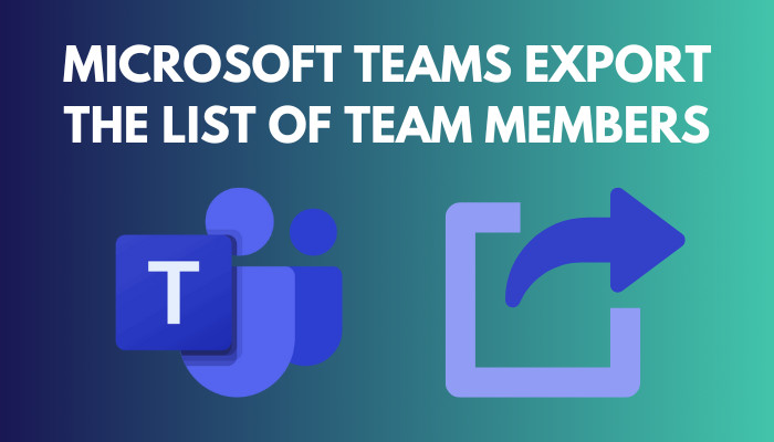 microsoft-teams-export-the-list-of-team-members
