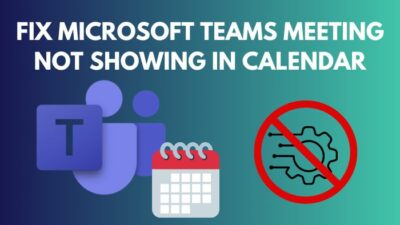 microsoft-teams-meeting-not-showing-in-calendar